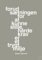 plakat: forudsætningen for at kunne stille de hårde krav er et trygt miljø - battleship gray-Fodbold-A1two3