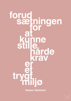 plakat: forudsætningen for at kunne stille de hårde krav er et trygt miljø - bubble shell-Fodbold-A1two3