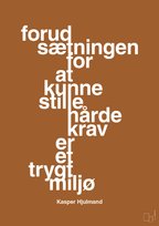 plakat: forudsætningen for at kunne stille de hårde krav er et trygt miljø - cognac-Fodbold-A1two3