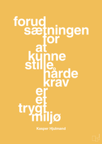 plakat: forudsætningen for at kunne stille de hårde krav er et trygt miljø - honeycomb-Fodbold-A1two3