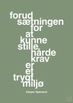plakat: forudsætningen for at kunne stille de hårde krav er et trygt miljø - jade-Fodbold-A1two3