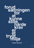 plakat: forudsætningen for at kunne stille de hårde krav er et trygt miljø - lapis blue-Fodbold-A1two3