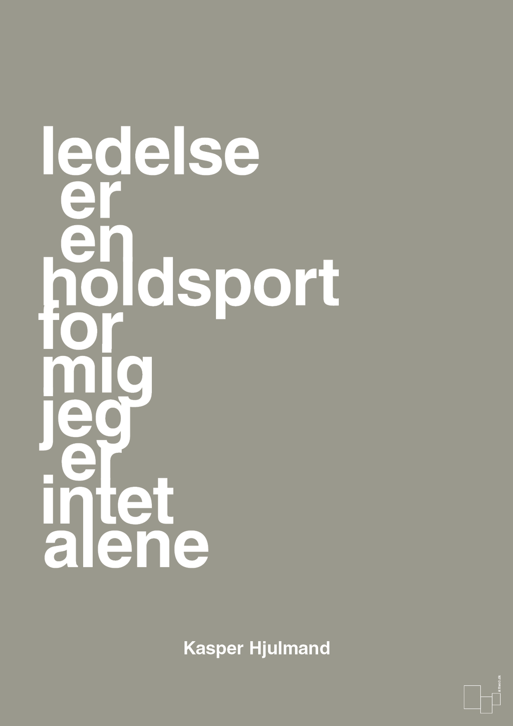 plakat: ledelse er en holdsport for mig jeg er intet alene - battleship gray-Fodbold-A1two3