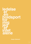 plakat: ledelse er en holdsport for mig jeg er intet alene - honeycomb-Fodbold-A1two3