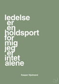 plakat: ledelse er en holdsport for mig jeg er intet alene - jade-Fodbold-A1two3