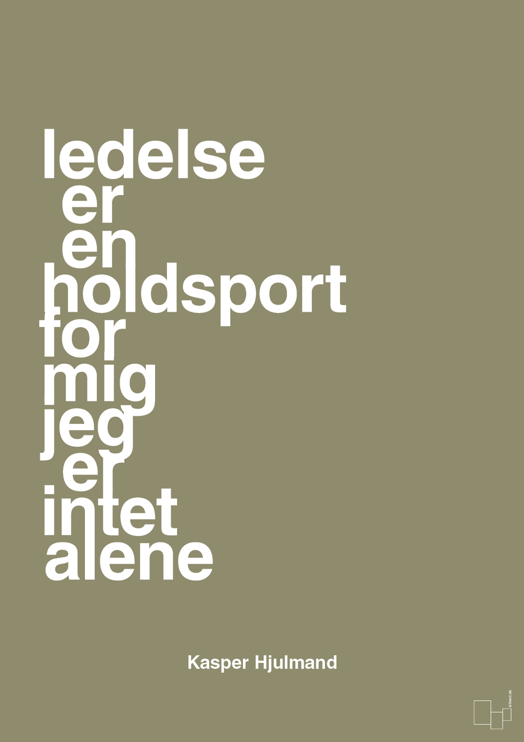 plakat: ledelse er en holdsport for mig jeg er intet alene - misty forrest-Fodbold-A1two3