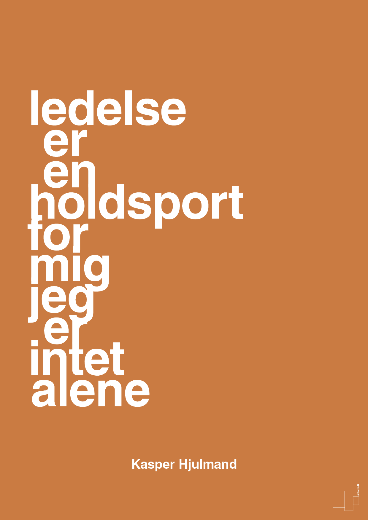 plakat: ledelse er en holdsport for mig jeg er intet alene - rumba orange-Fodbold-A1two3