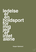 plakat: ledelse er en holdsport for mig jeg er intet alene - secret meadow-Fodbold-A1two3