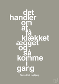 plakat: det handler om at få klækket ægget og så komme i gang - battleship gray-Fodbold-A1two3
