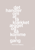 plakat: det handler om at få klækket ægget og så komme i gang - broken beige-Fodbold-A1two3