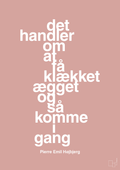 plakat: det handler om at få klækket ægget og så komme i gang - bubble shell-Fodbold-A1two3