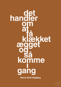 plakat: det handler om at få klækket ægget og så komme i gang - cognac-Fodbold-A1two3