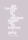 plakat: det handler om at få klækket ægget og så komme i gang - dusty lilac-Fodbold-A1two3