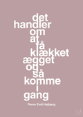 plakat: det handler om at få klækket ægget og så komme i gang - light rose-Fodbold-A1two3