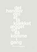 plakat: det handler om at få klækket ægget og så komme i gang - painters white-Fodbold-A1two3