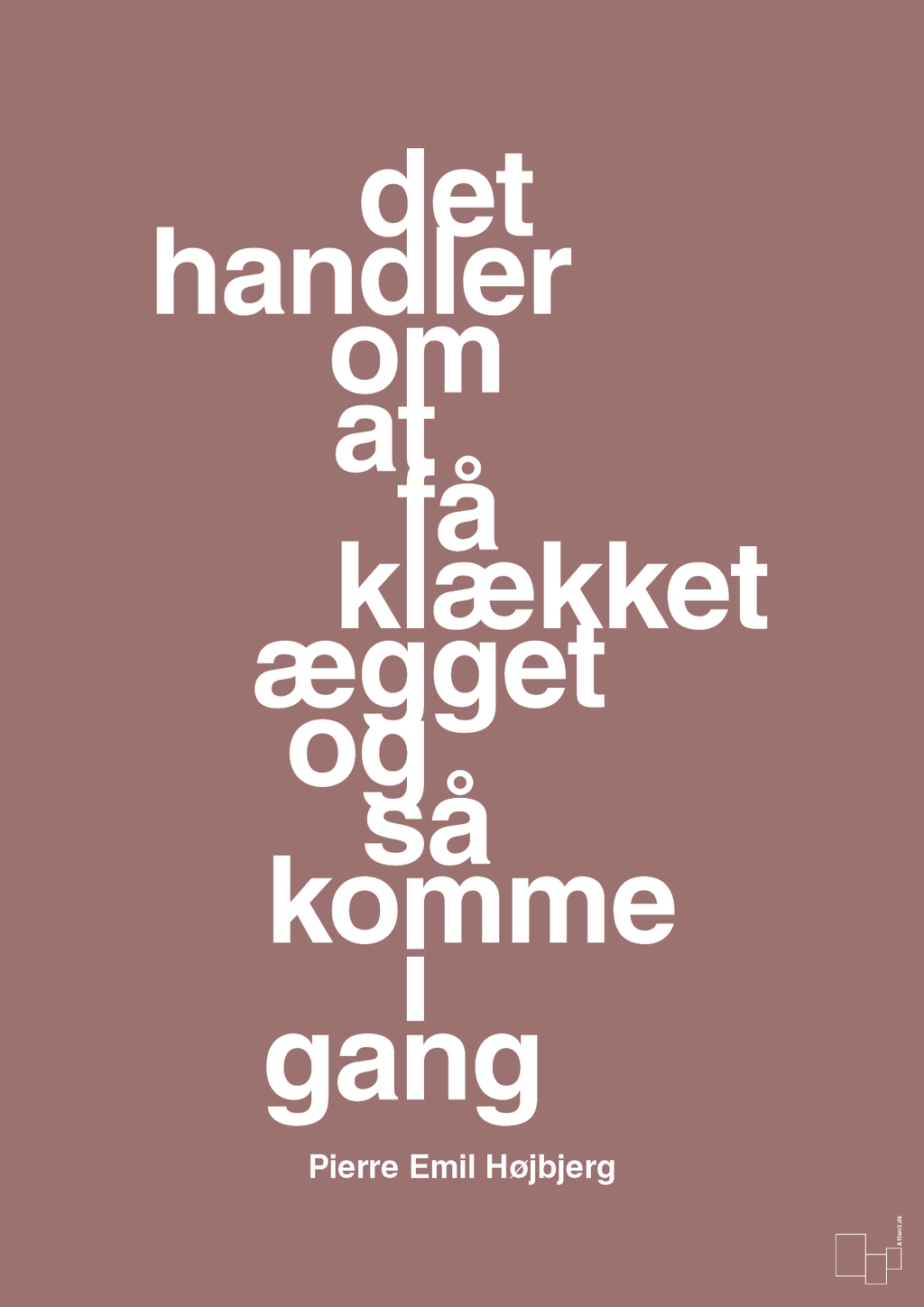 plakat: det handler om at få klækket ægget og så komme i gang - plum-Fodbold-A1two3