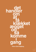 plakat: det handler om at få klækket ægget og så komme i gang - rumba orange-Fodbold-A1two3
