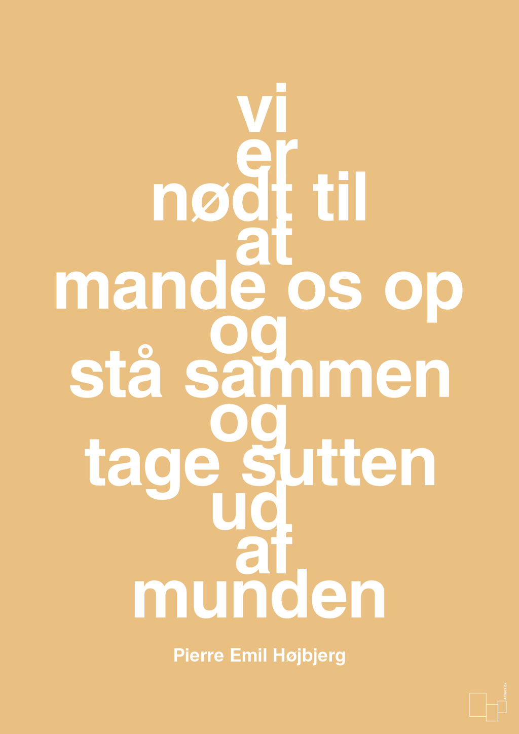 plakat: vi er nødt til at mande os op og stå sammen og tage sutten ud af munden - charismatic-Fodbold-A1two3