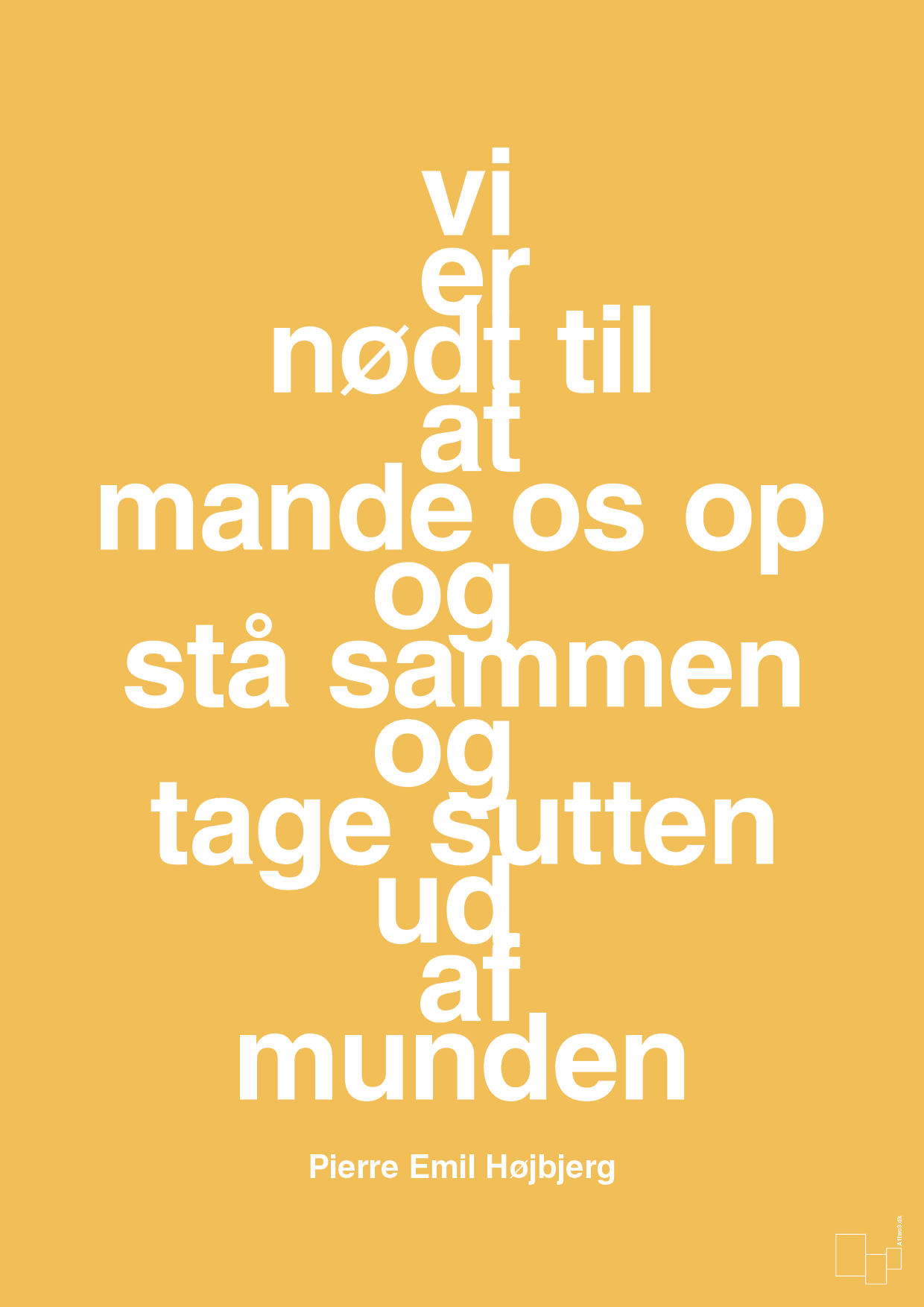 plakat: vi er nødt til at mande os op og stå sammen og tage sutten ud af munden - honeycomb-Fodbold-A1two3