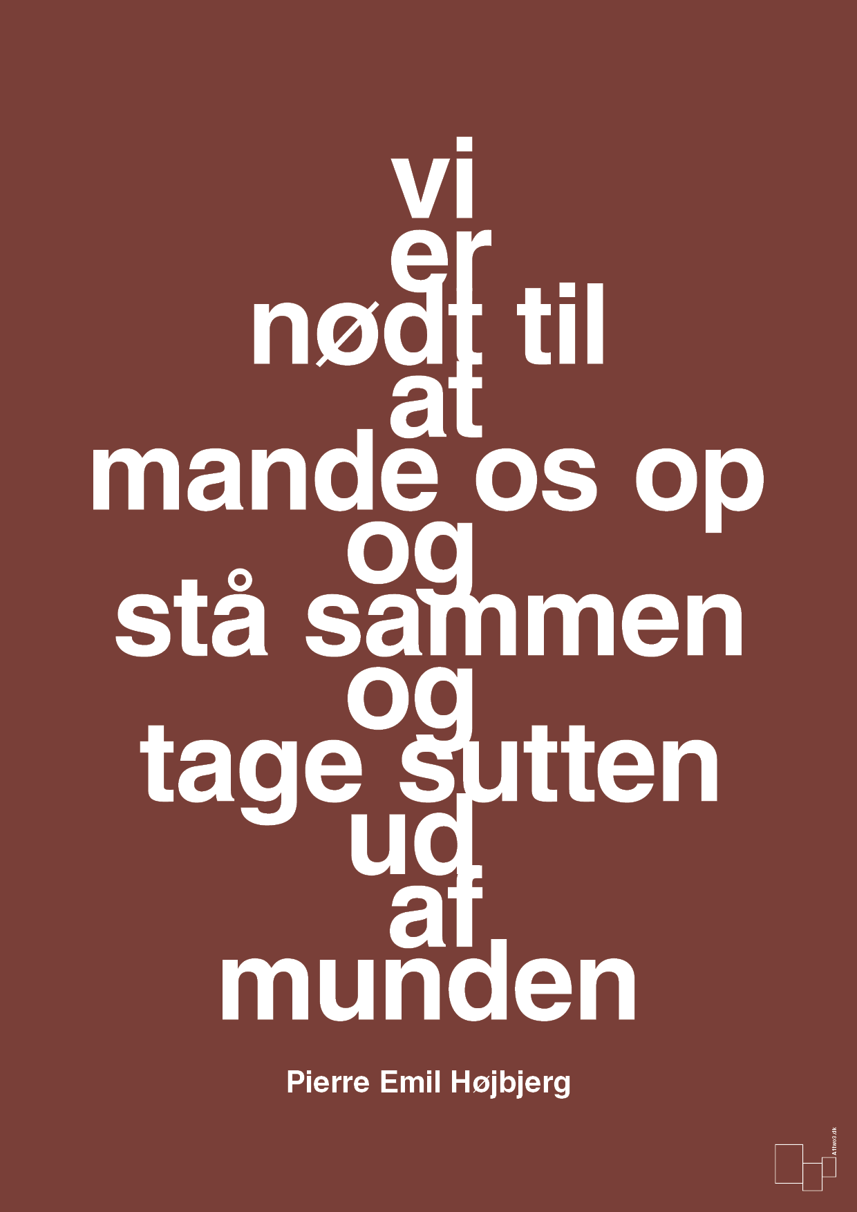 plakat: vi er nødt til at mande os op og stå sammen og tage sutten ud af munden - red pepper-Fodbold-A1two3