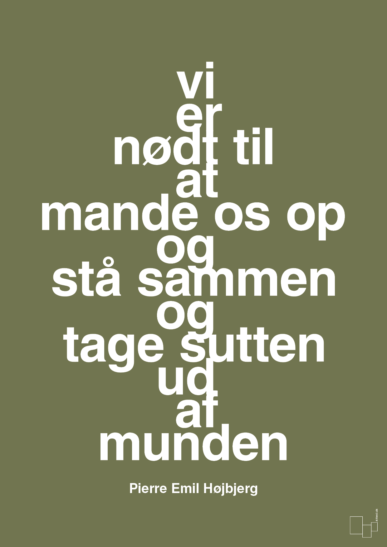 plakat: vi er nødt til at mande os op og stå sammen og tage sutten ud af munden - secret meadow-Fodbold-A1two3