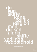 plakat: du kan skifte kone politik religion men du kan aldrig skifte yndlings-fodboldhold - creamy mushroom-Fodbold-A1two3