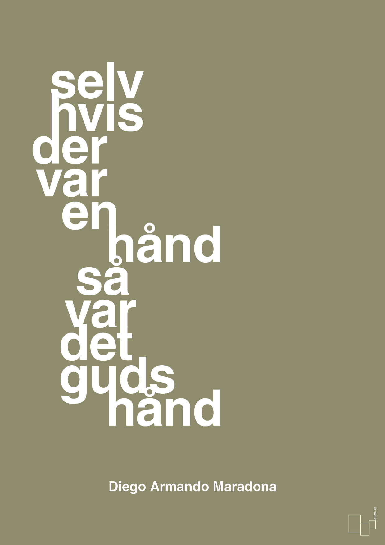plakat: selv hvis der var en hånd så var det Guds hånd - misty forrest-Fodbold-A1two3