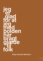 plakat: jeg er glad for at jeg med bolden har bragt glæde til folk - cognac-Fodbold-A1two3