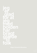 plakat: jeg er glad for at jeg med bolden har bragt glæde til folk - painters white-Fodbold-A1two3
