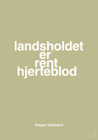 plakat: landsholdet er rent hjerteblod - back to nature-Fodbold-A1two3