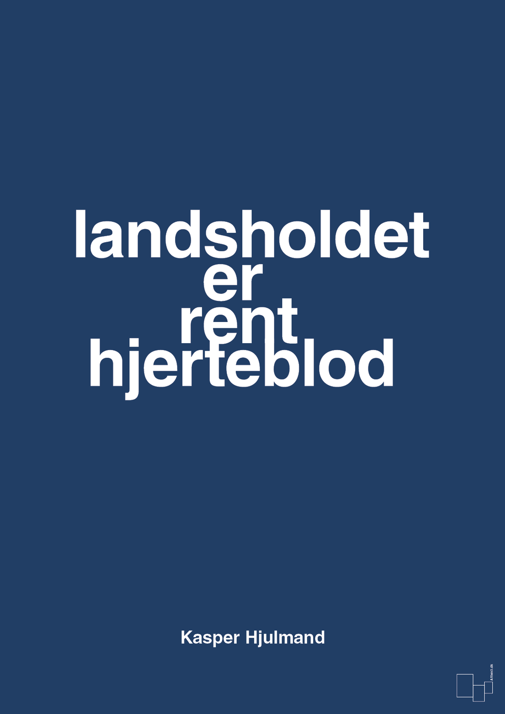 plakat: landsholdet er rent hjerteblod - lapis blue-Fodbold-A1two3