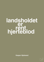 plakat: landsholdet er rent hjerteblod - misty forrest-Fodbold-A1two3