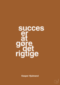 plakat: succes er at gøre det rigtige - cognac-Fodbold-A1two3