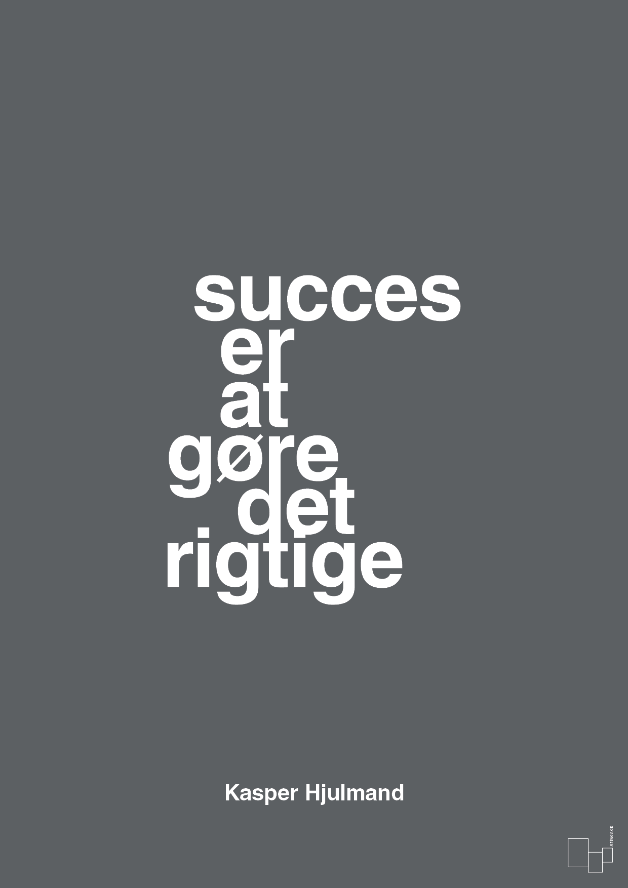 plakat: succes er at gøre det rigtige - graphic charcoal-Fodbold-A1two3