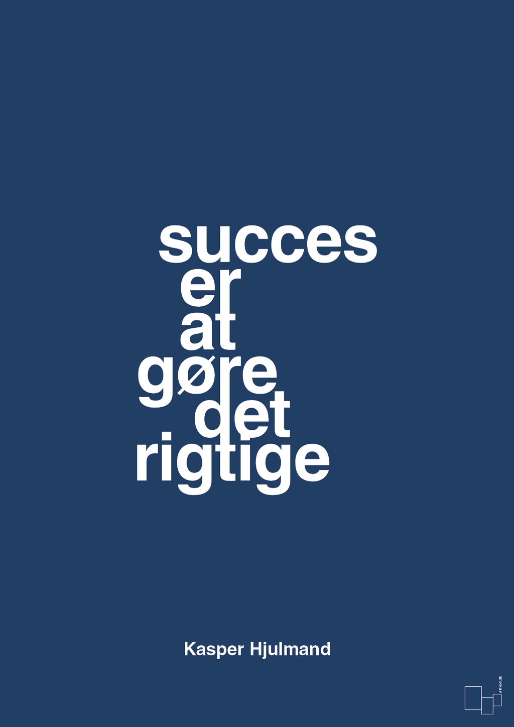 plakat: succes er at gøre det rigtige - lapis blue-Fodbold-A1two3