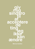 plakat: giv mig sindsro til at acceptere de ting jeg ikke kan ændre - back to nature-Filosof-A1two3
