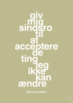 plakat: giv mig sindsro til at acceptere de ting jeg ikke kan ændre - back to nature-Filosof-A1two3