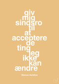 plakat: giv mig sindsro til at acceptere de ting jeg ikke kan ændre - charismatic-Filosof-A1two3