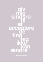 plakat: giv mig sindsro til at acceptere de ting jeg ikke kan ændre - dusty lilac-Filosof-A1two3
