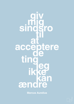 plakat: giv mig sindsro til at acceptere de ting jeg ikke kan ændre - heavenly blue-Filosof-A1two3