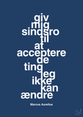 plakat: giv mig sindsro til at acceptere de ting jeg ikke kan ændre - lapis blue-Filosof-A1two3