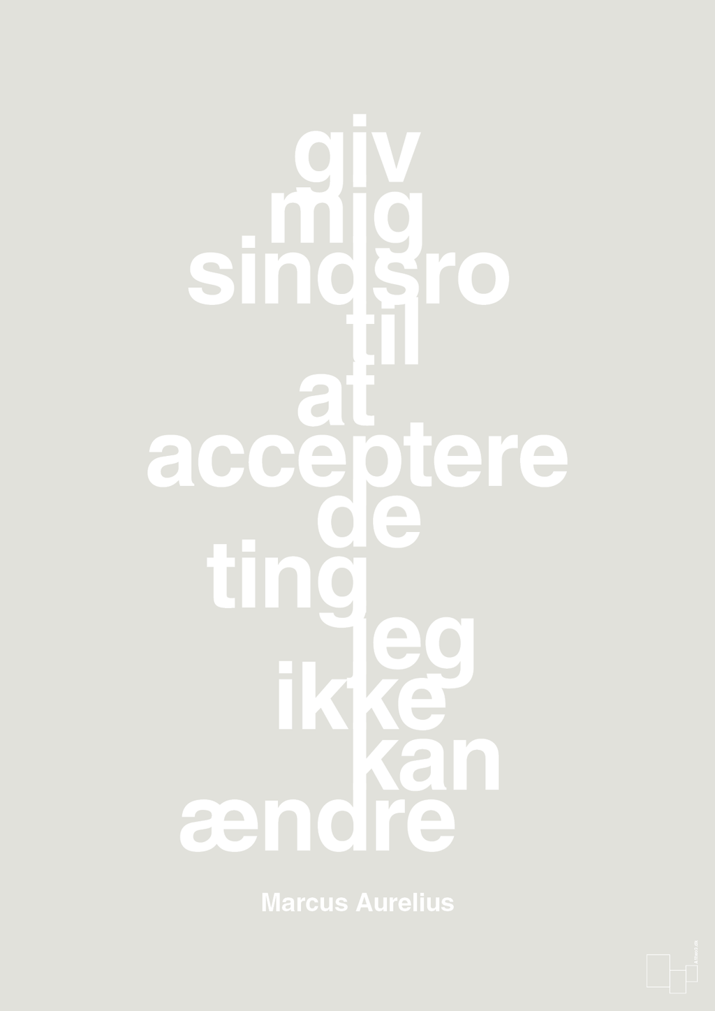 plakat: giv mig sindsro til at acceptere de ting jeg ikke kan ændre - painters white-Filosof-A1two3