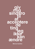 plakat: giv mig sindsro til at acceptere de ting jeg ikke kan ændre - plum-Filosof-A1two3
