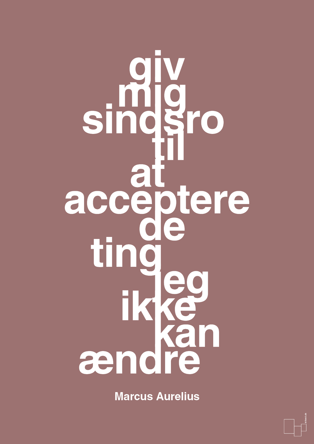 plakat: giv mig sindsro til at acceptere de ting jeg ikke kan ændre - plum-Filosof-A1two3