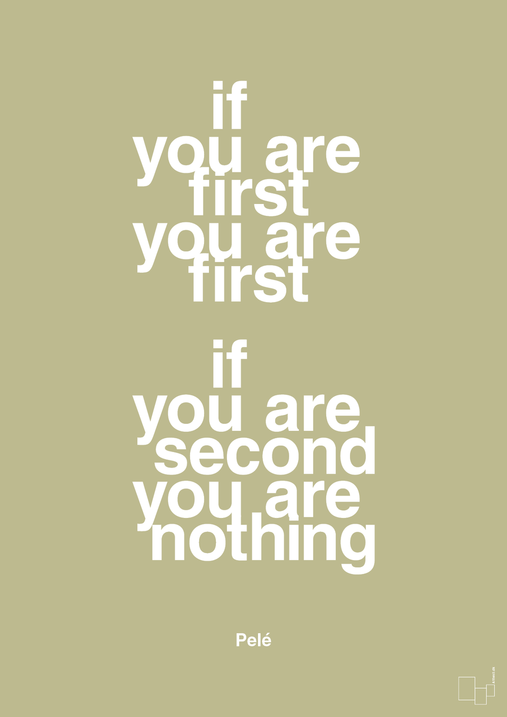 plakat: if you are first you are first if you are second you are nothing - back to nature-Fodbold-A1two3