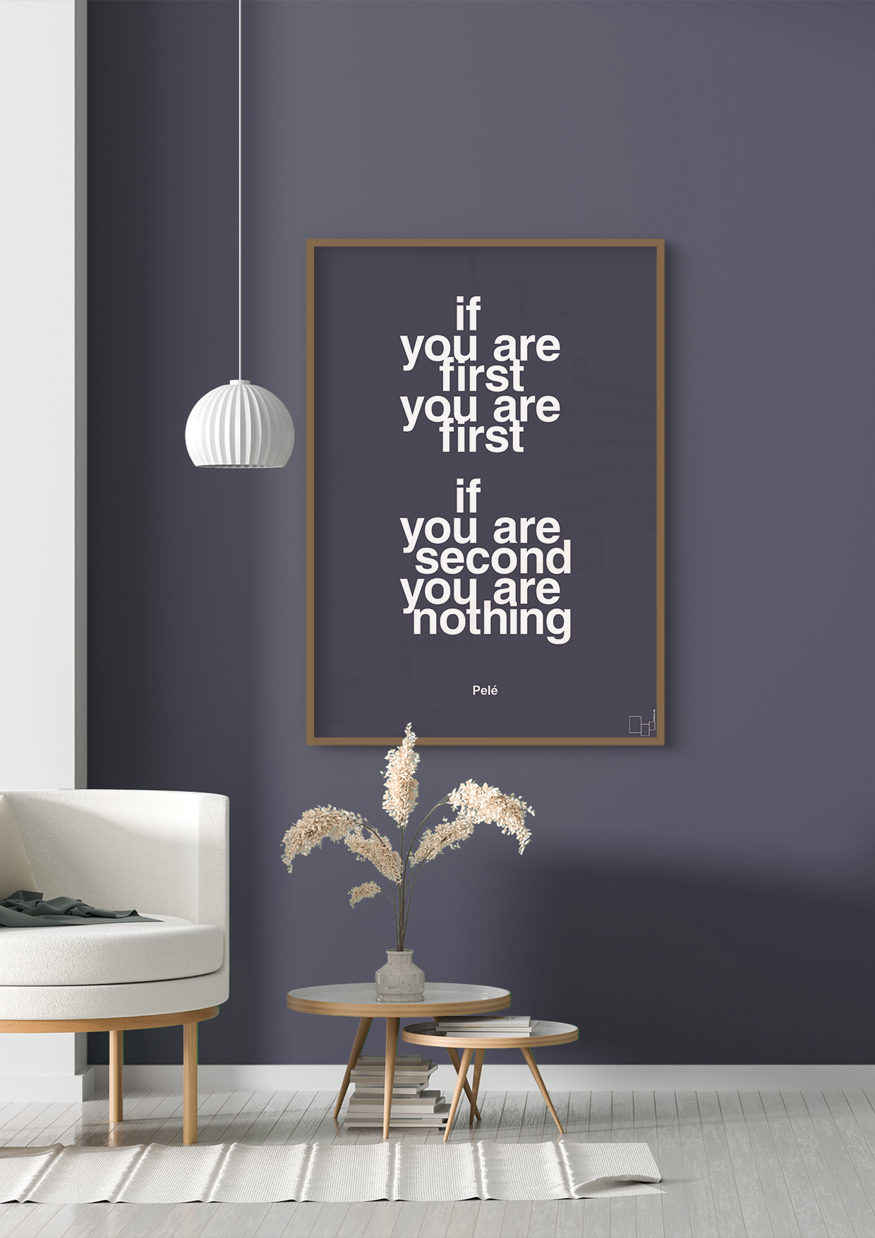 plakat: if you are first you are first if you are second you are nothing - dark brown-Fodbold-A1two3