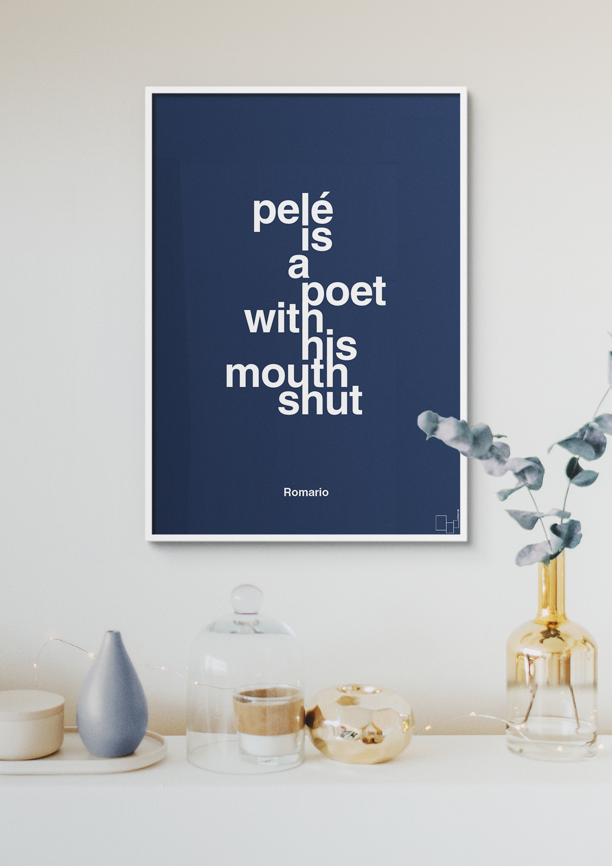 plakat: pelé is a poet with his mouth shut - broken beige-Fodbold-A1two3