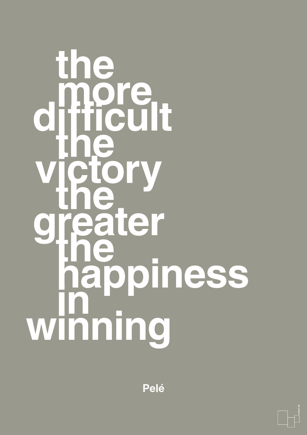 plakat: the more difficult the victory the greater the happiness in winning - battleship gray-Fodbold-A1two3