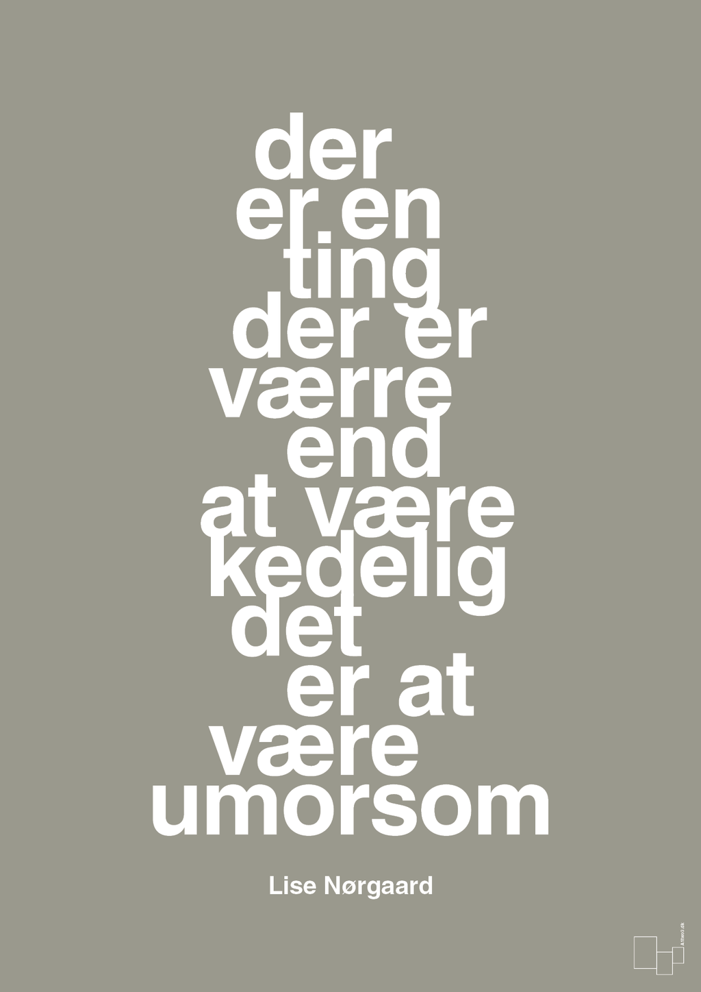 plakat: der er en ting der er værre end at være kedelig det er at være umorsom - battleship gray-Forfatter-A1two3