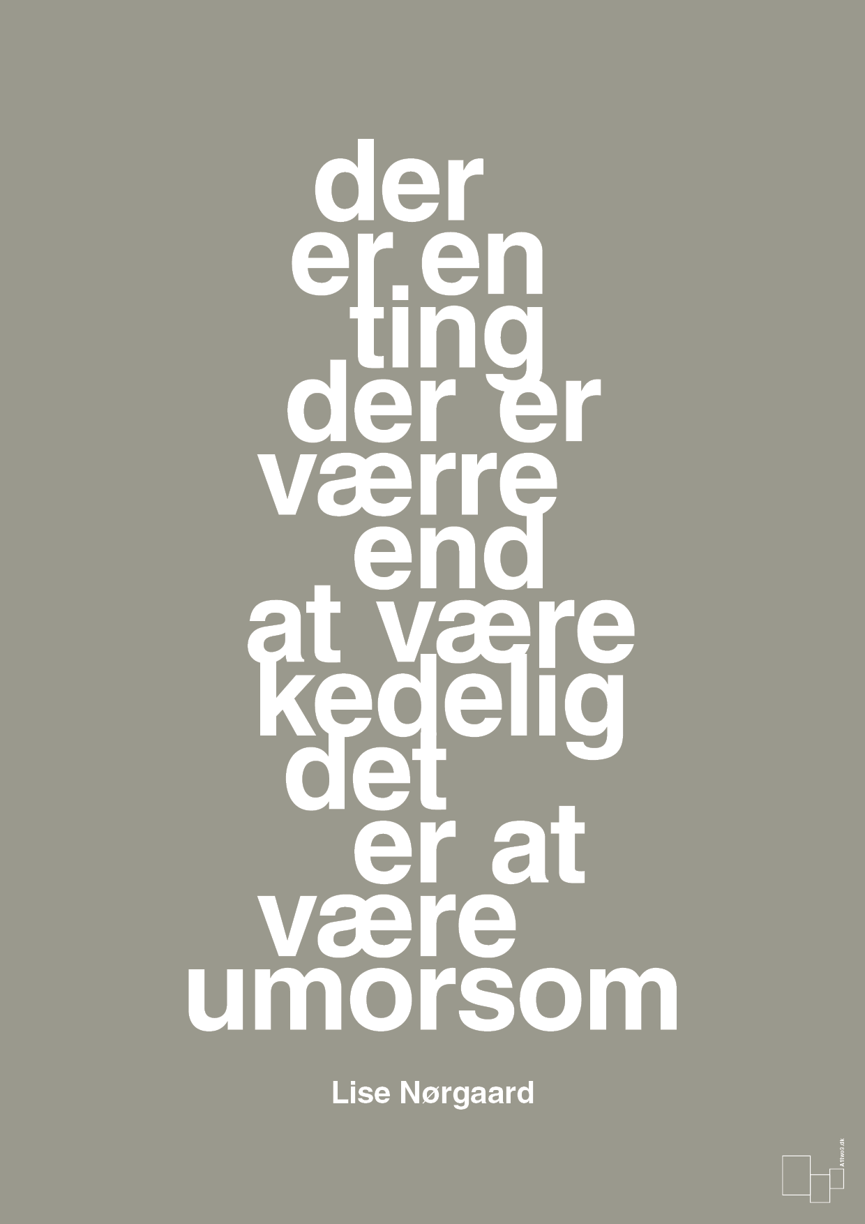 plakat: der er en ting der er værre end at være kedelig det er at være umorsom - battleship gray-Forfatter-A1two3